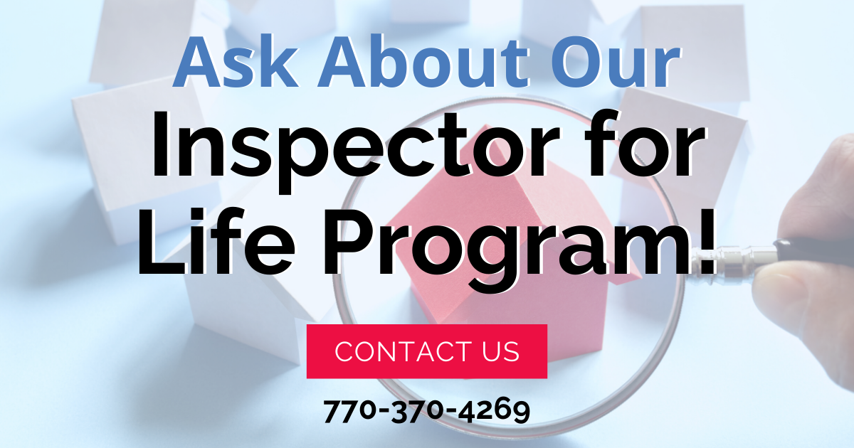 ask about our inspector for life program