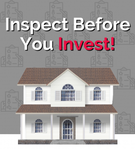 Read more about the article Inspect Before You Invest! 🏠